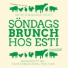 Hur ska du fira mamma på söndag? Vi har världens bästa tips - bjud henne på söndagsbrunch hos Esti. Nu på söndag, kl 11-14. 

Psst! Boka gärna bord. Ring 0512-103 01, mejla hej@esti.se eller skicka ett meddelande här på Facebook.