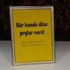 Har du passat på att rensa i skåpen och förråden nu under sommaren? Sälj dina prylsr hos oss! Du hyr hyllor och fyller dem med dina prylar - vi sköter försäljningen åt dig! Just nu finns det 4 lediga hyllplatser kvar för vecka 31 (nästa vecka). Jag får in